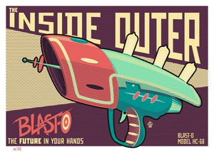 Blast-O Inside Outer Raygun 5x7 Giclee Print Ltd Ed