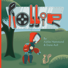 Load image into Gallery viewer, Rollie the Robot All Ages Picture Book
