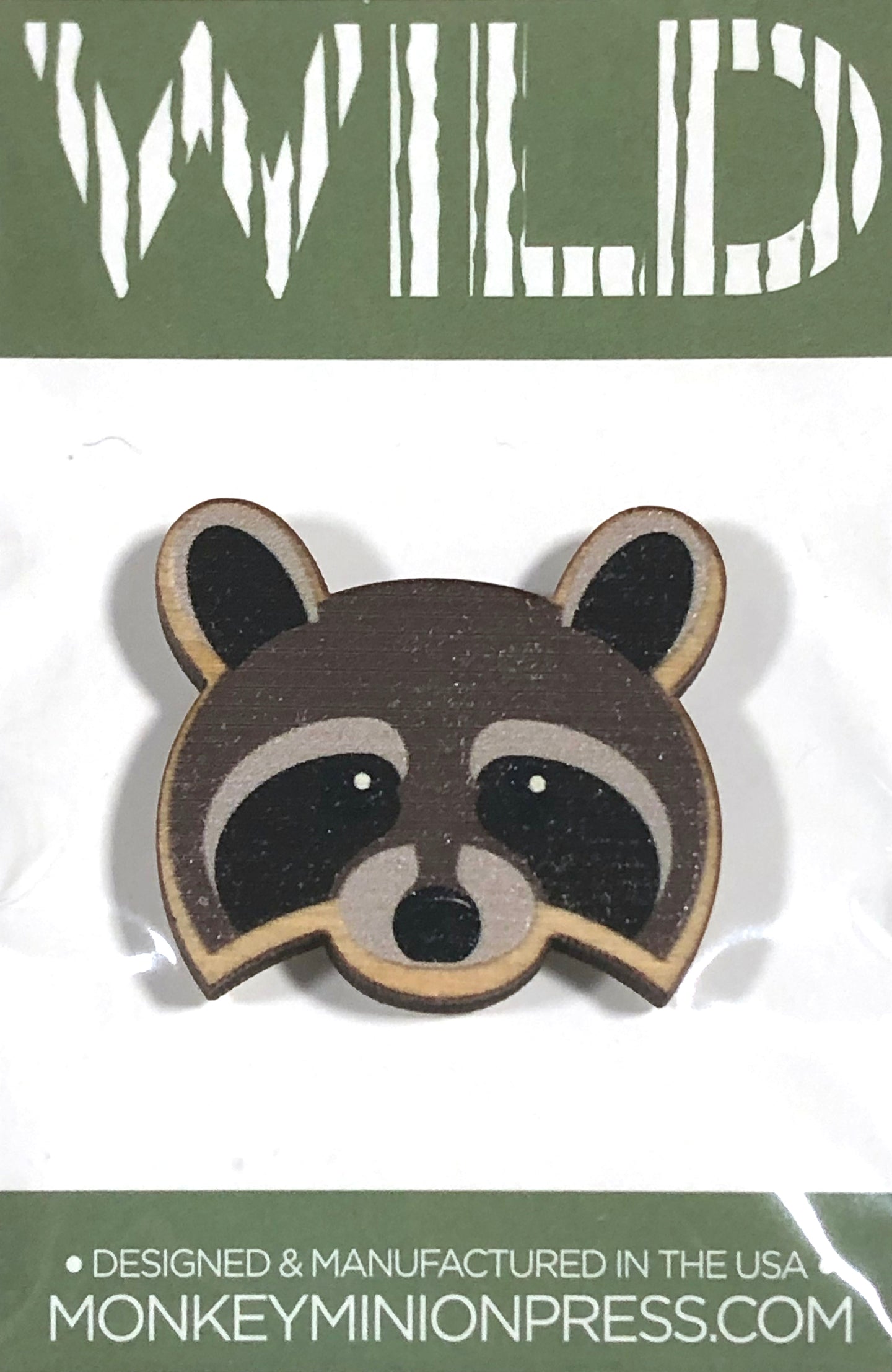 Raccoon WILD Wooden Pin