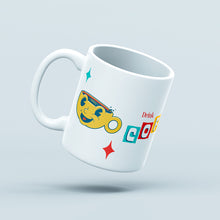 Load image into Gallery viewer, Coffee For Health Mug
