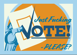 Just F-ing VOTE Postcards