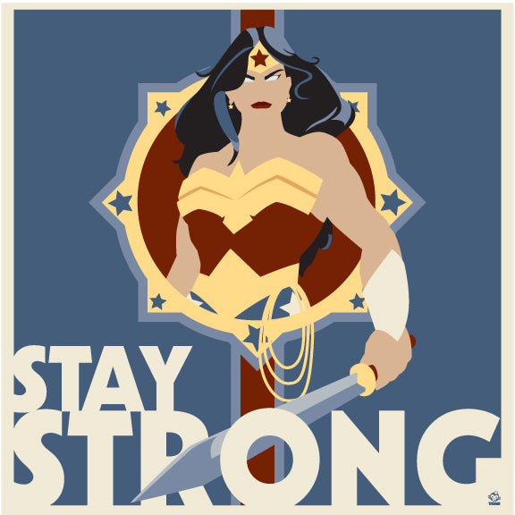 Wonder Woman Stay Strong 8X8 Art Print